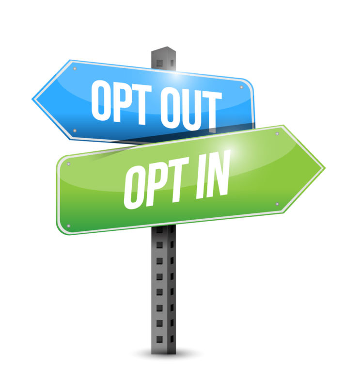 Opt In Opt Out Sign